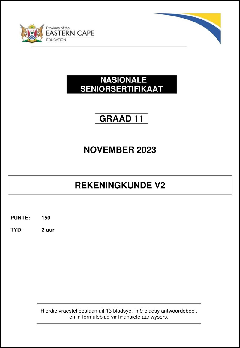 Grade 11 Accounting past paper 2023 – accounting p2 gr11 qp nov2023 afr