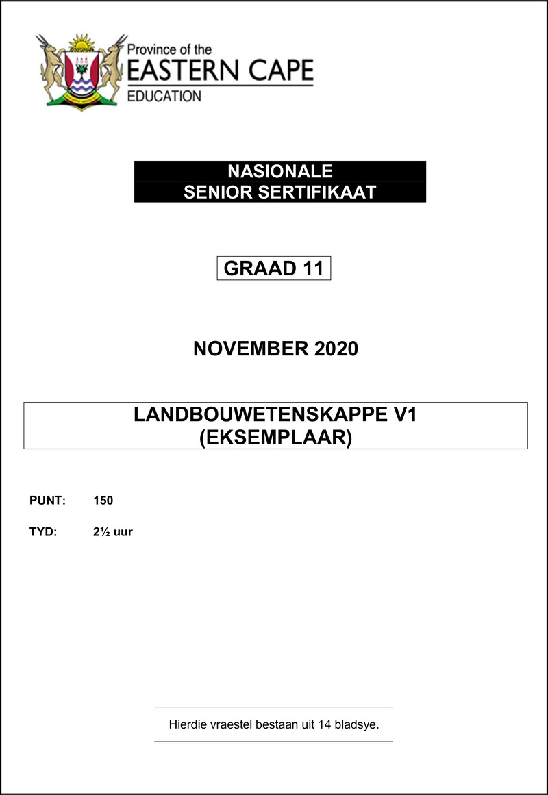 Grade 11 Landbouwetenskappe past paper 2020 – agric sciences p1 gr11 qp nov2020 afr