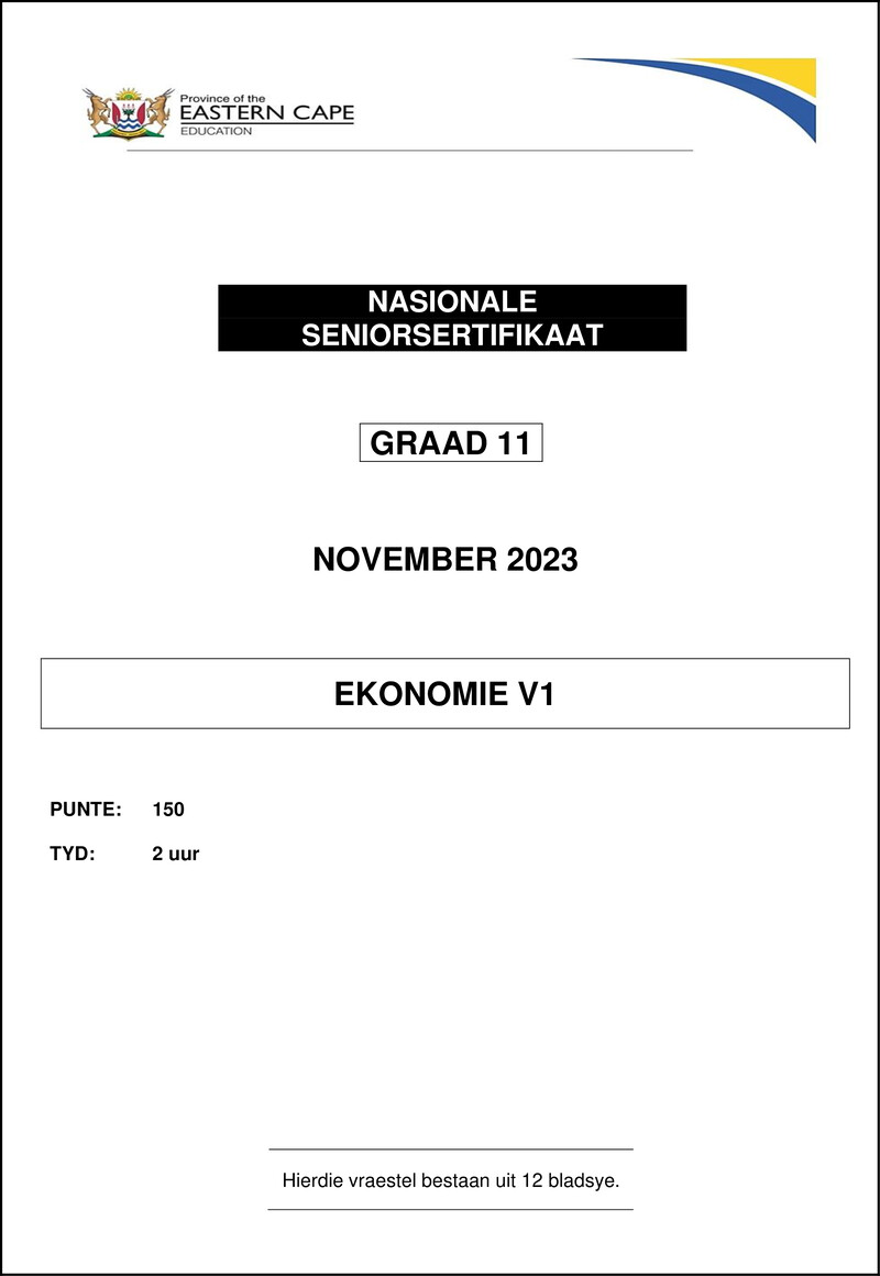 Grade 11 Economics past paper 2023 – economics p1 gr11 qp nov 2023 afr