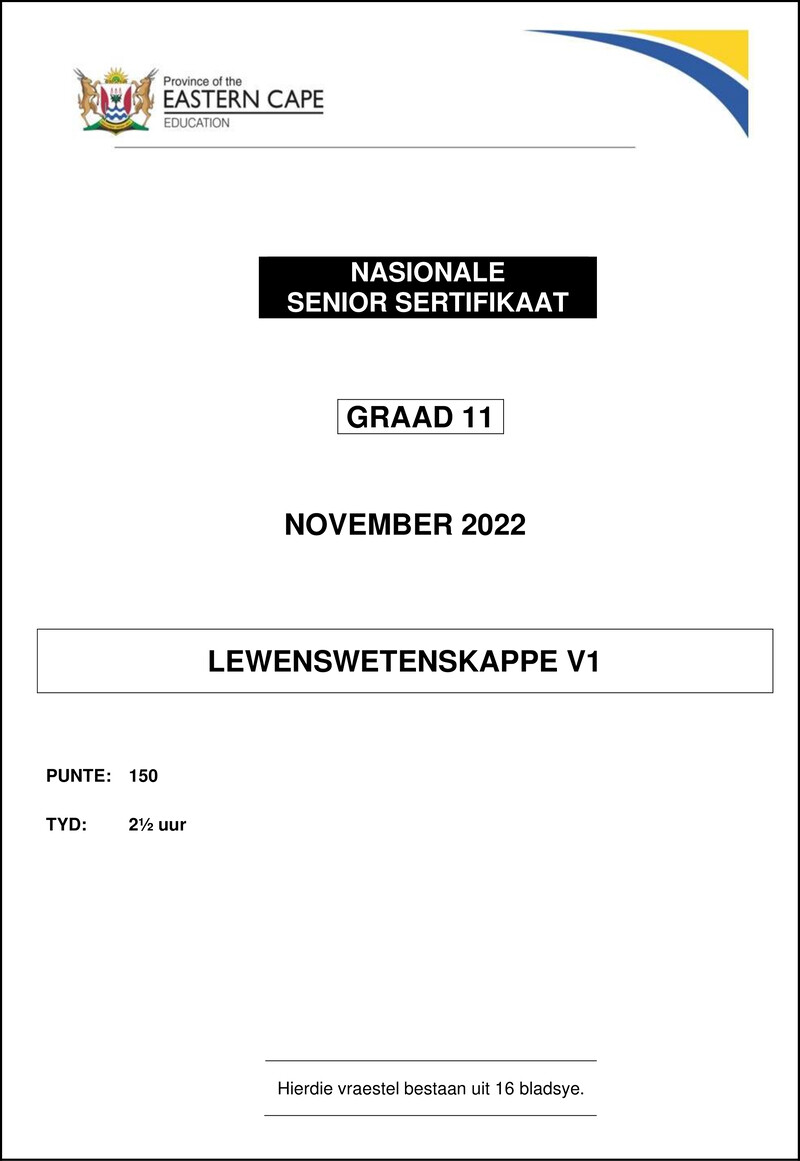 Grade 11 Life Sciences past paper 2022 – life sciences p1 qp gr11 nov2022 afr
