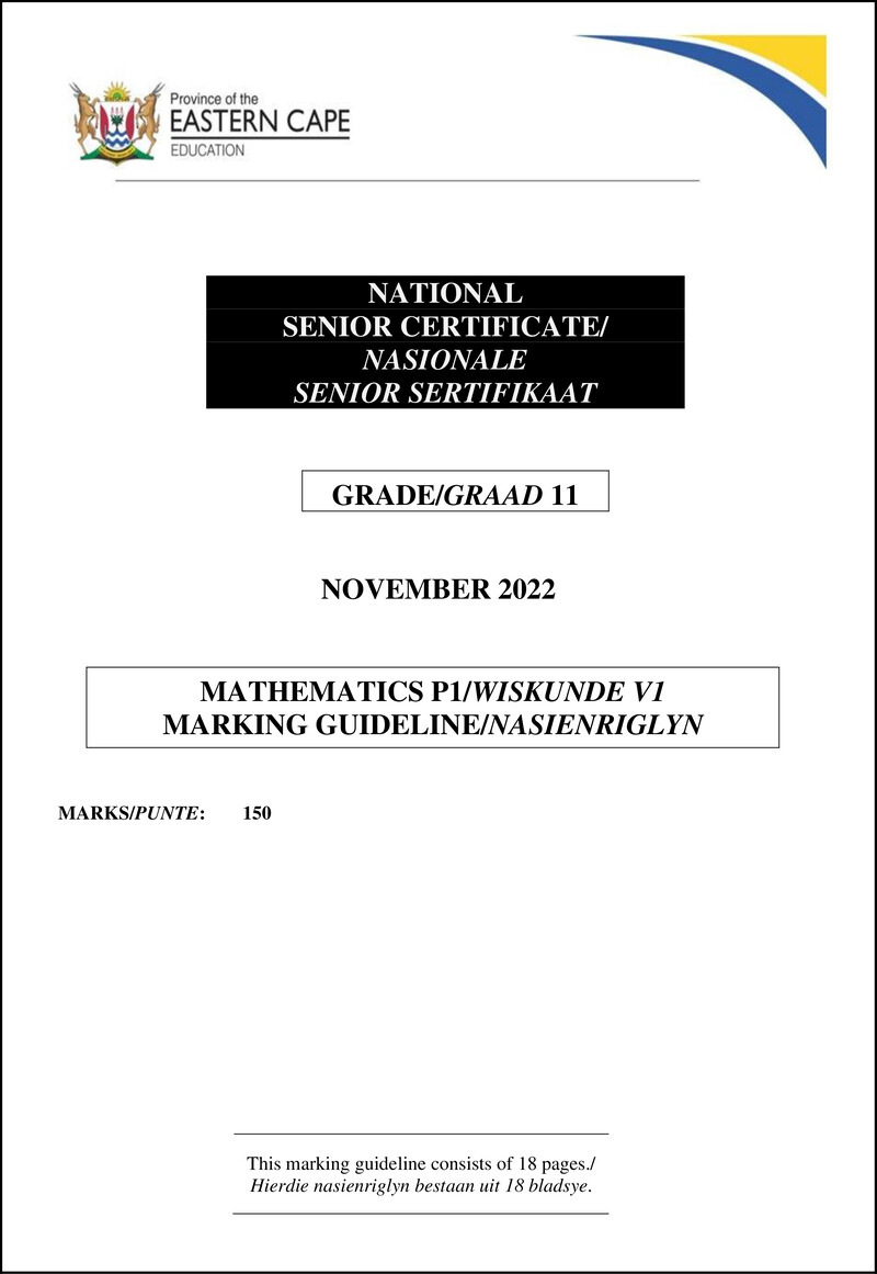 Mathematics P1 Gr11 Memo Nov2022 English Afrikaans