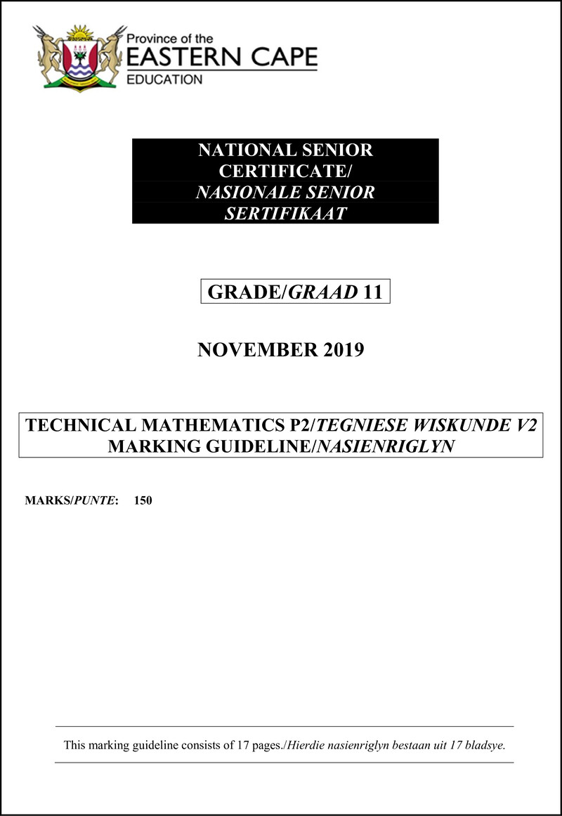 Grade 11 Tegniese Wiskunde past paper 2019 – tech maths p2 gr11 p2 memo nov2019 a e