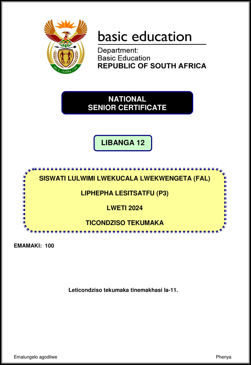Grade 12 Siswati past paper 2024 – siswati fal p3 nov 2024 mg gr12