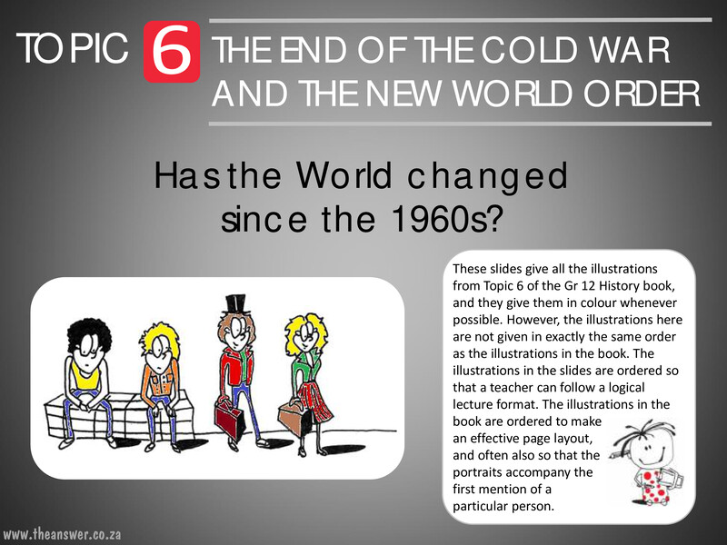 Grade 12 History Topic 6 Slides