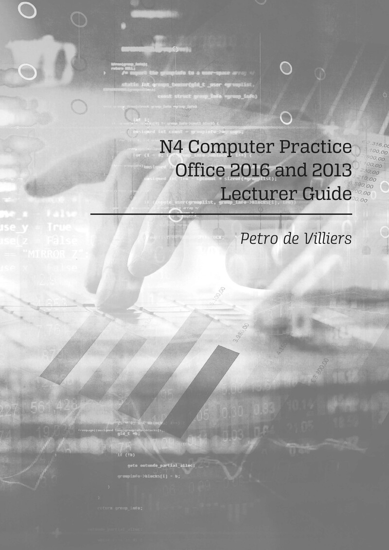 Computer Practice Lecturer Guide N4