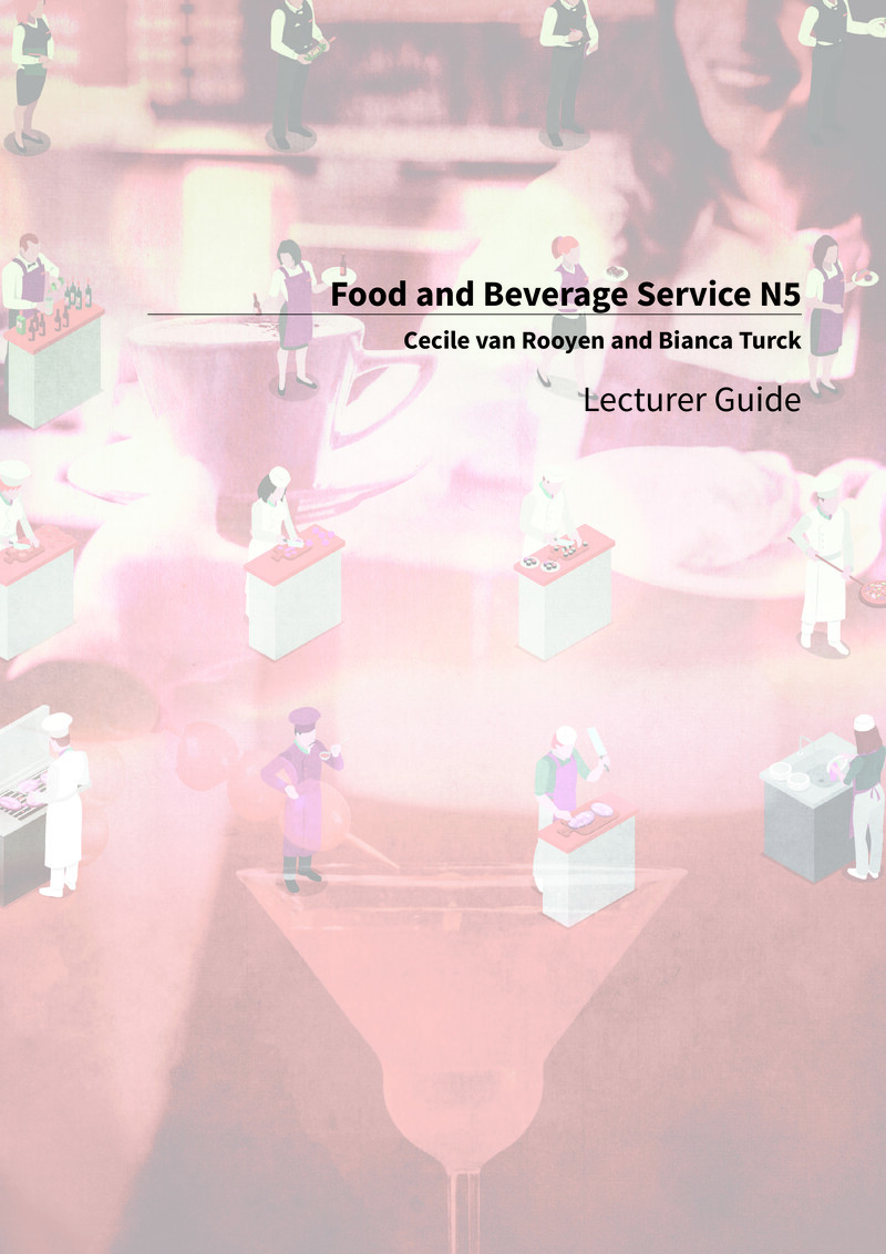 Food And Beverage Service Lecturer Guide N5