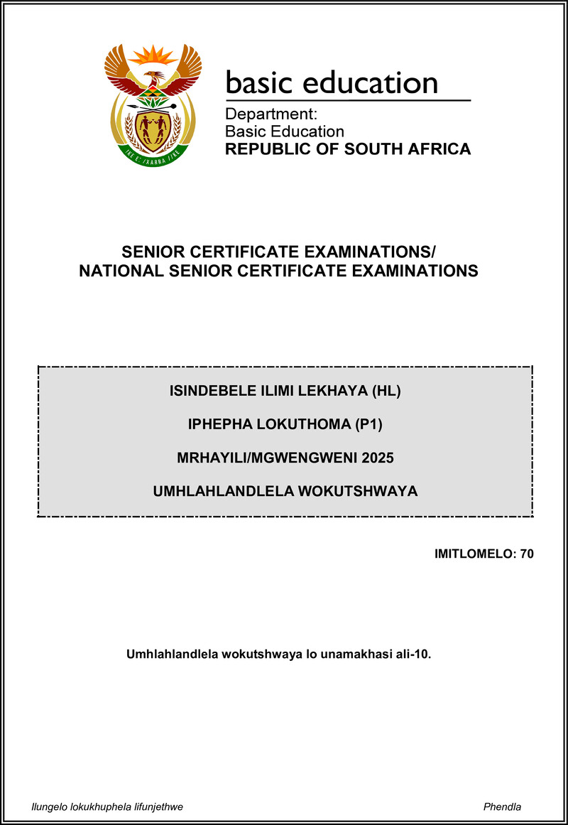 Grade 12 isiNdebele past paper 2025 – isindebele hl p1 may june 2025 mg gr12