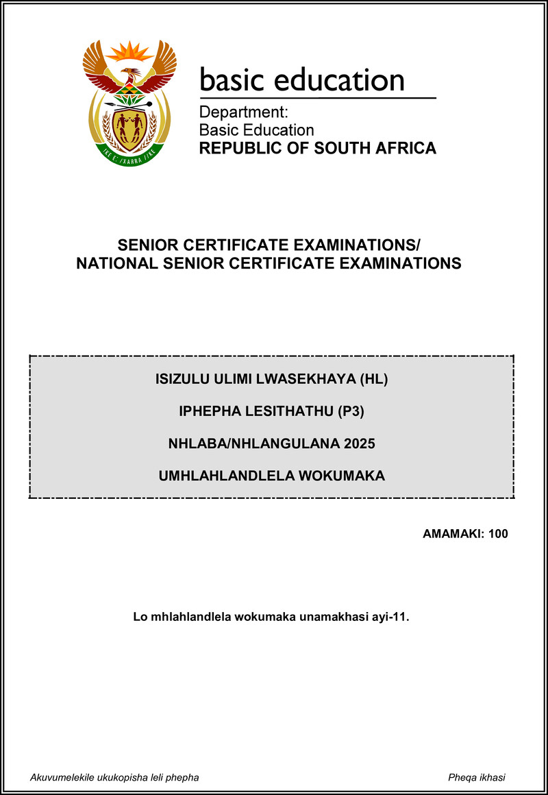 Grade 12 isiZulu past paper 2025 – isizulu hl p3 may june 2025 mg gr12