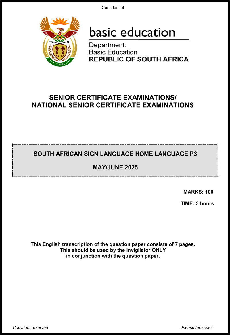 Grade 12 South African Sign Language past paper 2025 – sasl hl p3 may june 2025 qp transcription gr12