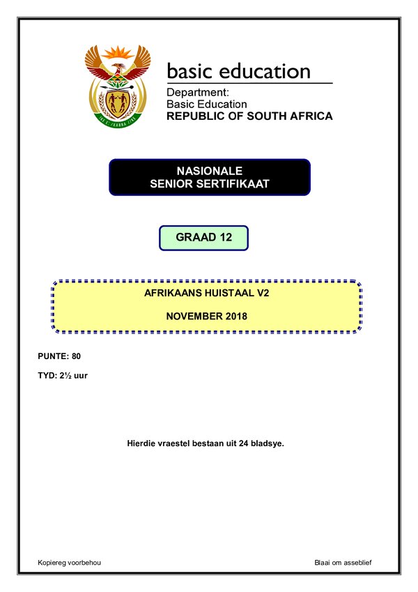 Grade 12 Afrikaans past paper 2018 – Afrikaans HL P2 gr12