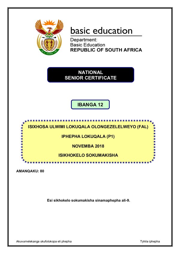 Grade 12 isiXhosa past paper 2018 – IsiXhosa FAL P1 memo gr12