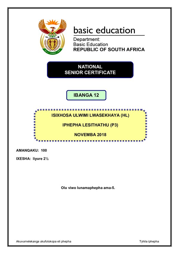 Grade 12 isiXhosa past paper 2018 – IsiXhosa HL P3 gr12