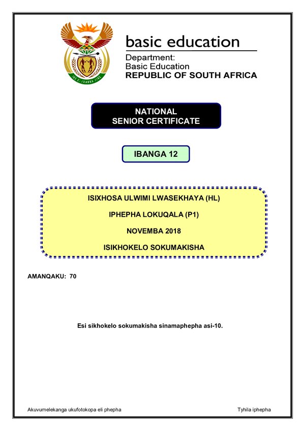 Grade 12 isiXhosa past paper 2018 – IsiXhosa HL P1 memo gr12