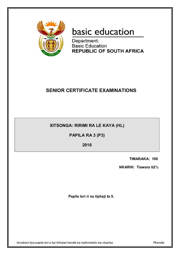 Grade 12 Xitsonga past paper 2016 – Xitsonga HL P3 gr12
