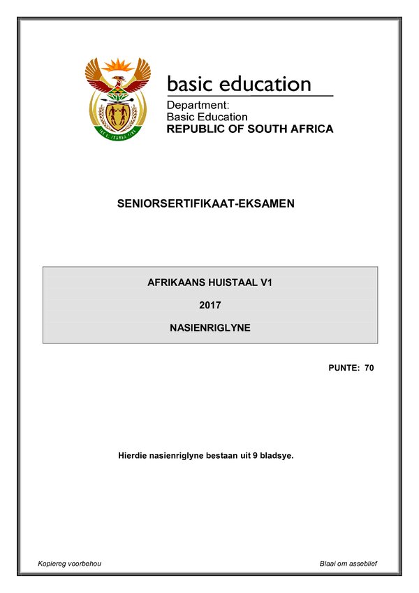 Grade 12 Afrikaans past paper 2017 – Afrikaans HL P1 memo gr12