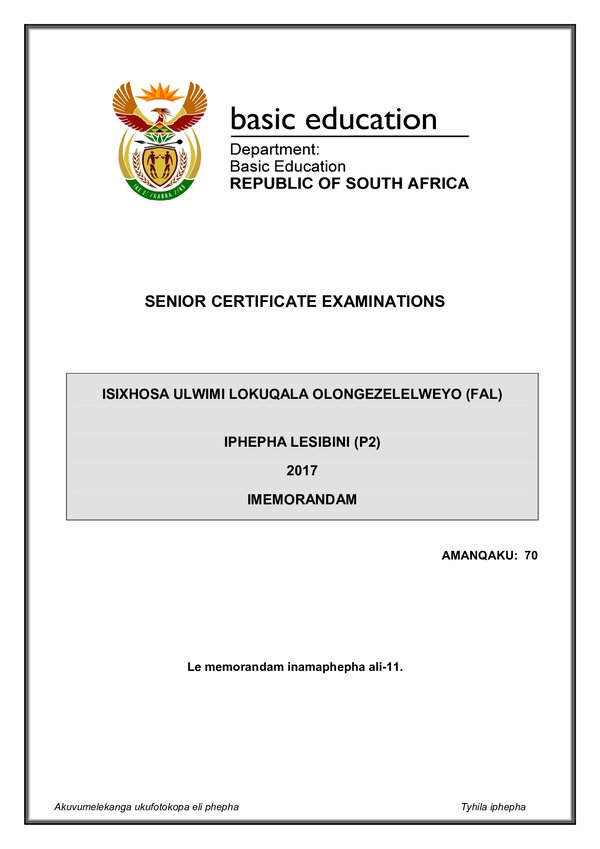 Grade 12 isiXhosa past paper 2017 – IsiXhosa FAL P2 memo gr12