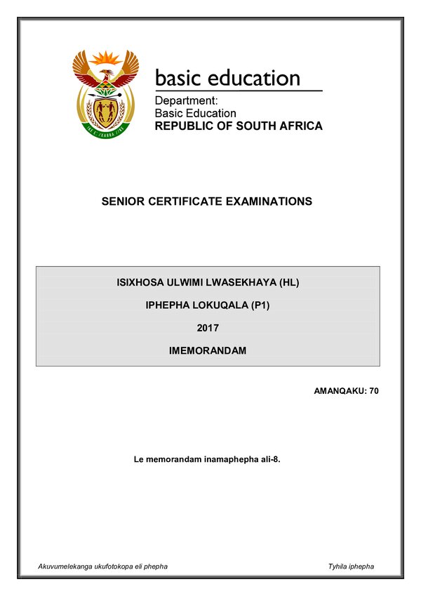 Grade 12 isiXhosa past paper 2017 – IsiXhosa HL P1 memo gr12