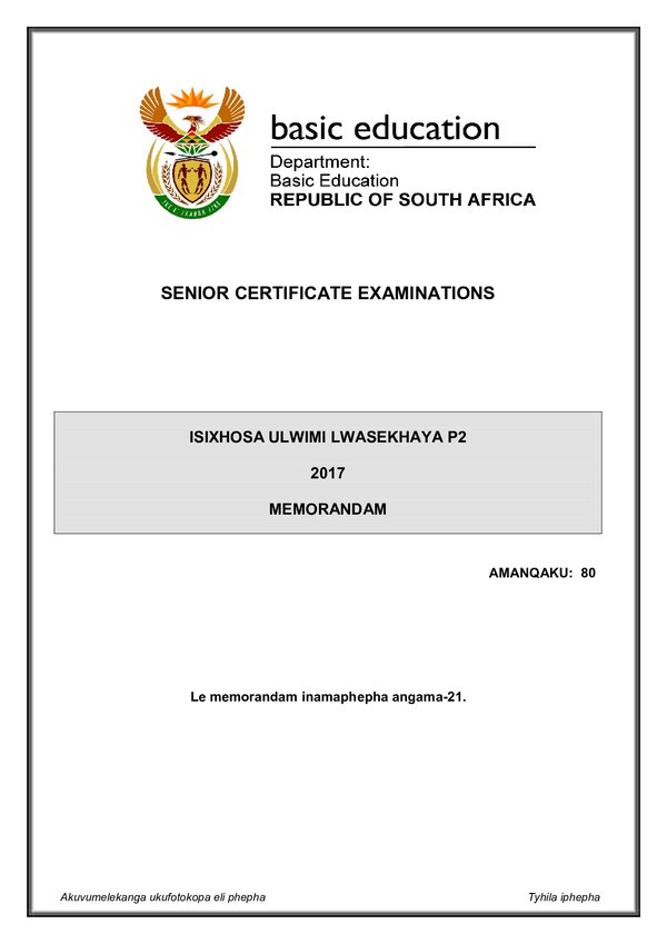 Grade 12 isiXhosa past paper 2017 – IsiXhosa HL P2 memo gr12