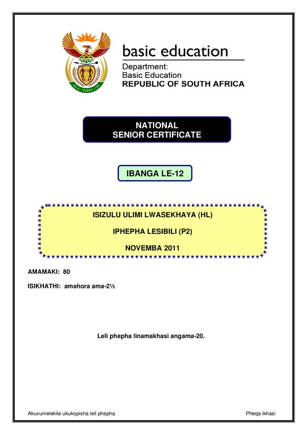 Grade 12 isiZulu past paper 2011 – IsiZulu HL P2 gr12
