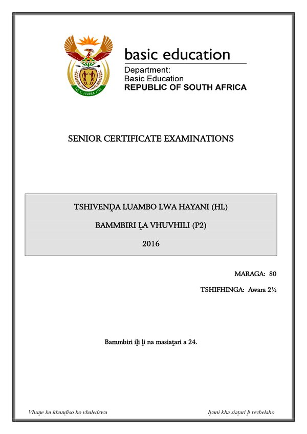 Grade 12 Tshivenda past paper 2016 – Tshivenda HL P2 gr12