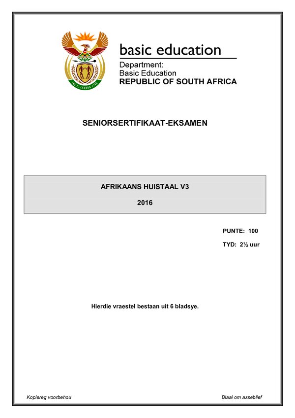 Grade 12 Afrikaans past paper 2016 – Afrikaans HL P3 gr12