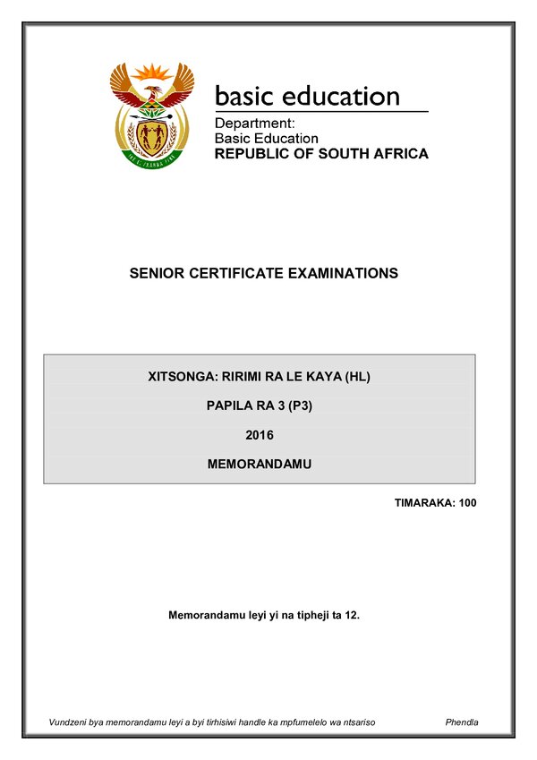 Grade 12 Xitsonga past paper 2016 – Xitsonga HL P3 Memo gr12
