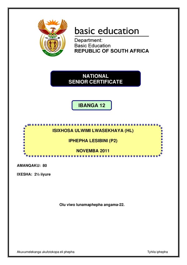 Grade 12 isiXhosa past paper 2011 – IsiXhosa HL P2