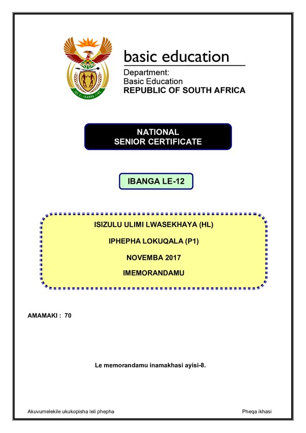 Grade 12 isiZulu past paper 2017 – IsiZulu HL P1 memo