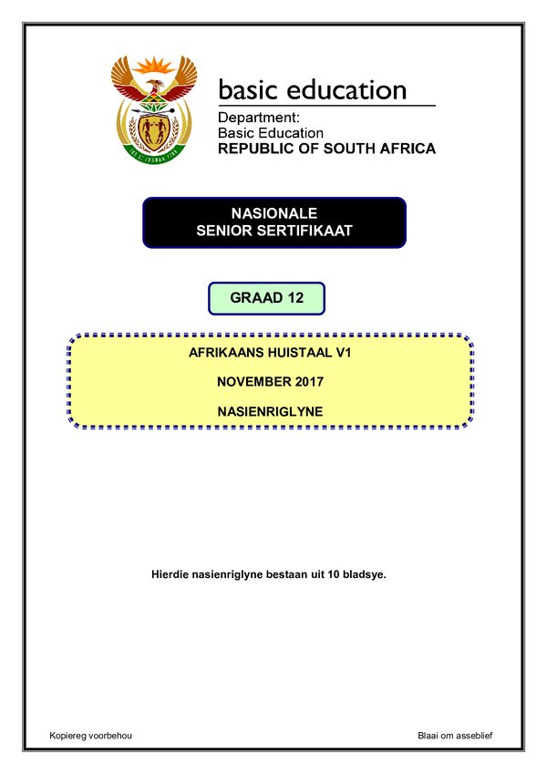 Grade 12 Afrikaans past paper 2017 – Afrikaans HL P1 memo