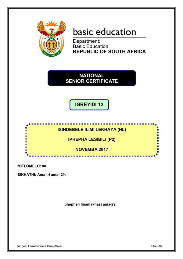 Grade 12 isiNdebele past paper 2017 – IsiNdebele HL P2
