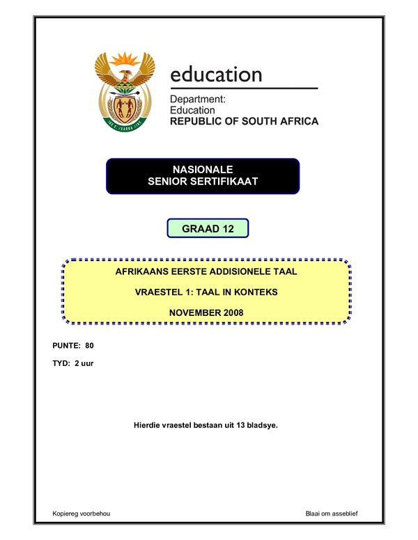 Grade 12 Afrikaans past paper 2007 – Afrikaans FAL P1