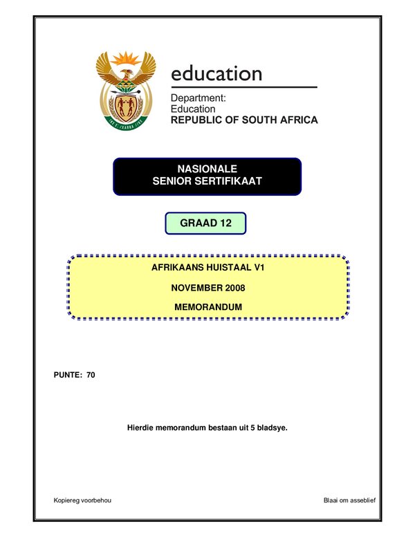 Grade 12 Afrikaans past paper 2008 – Afrikaans HL P1 memo