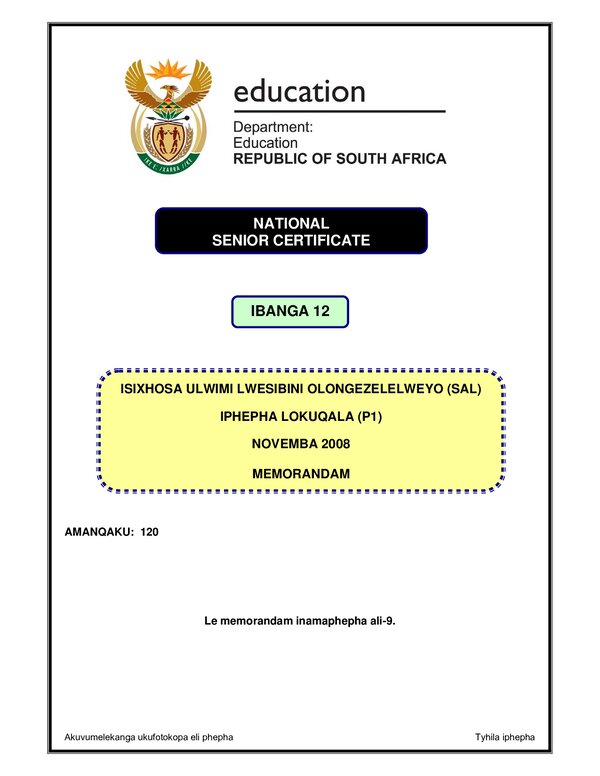 Grade 12 isiXhosa past paper 2008 – IsiXhosa IsXhosa SAL P1 (Gauteng) memo