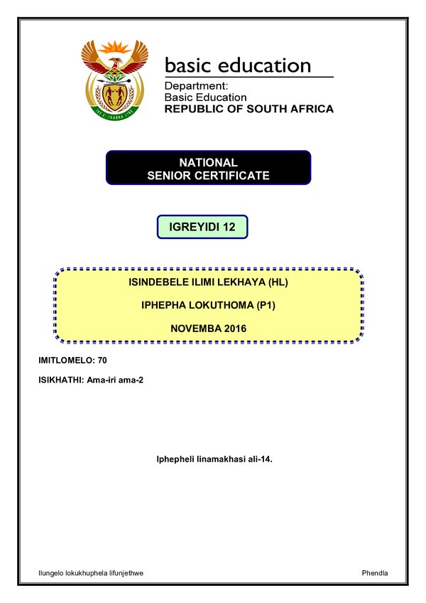 Grade 12 isiNdebele past paper 2016 – IsiNdebele HL P1