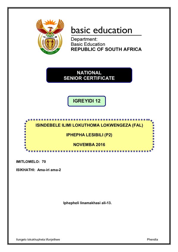Grade 12 isiNdebele past paper 2016 – IsiNdebele FAL P2