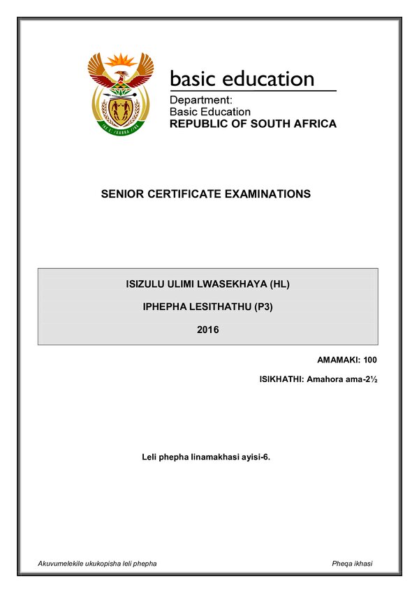 Grade 12 isiZulu past paper 2016 – IsiZulu HL P3