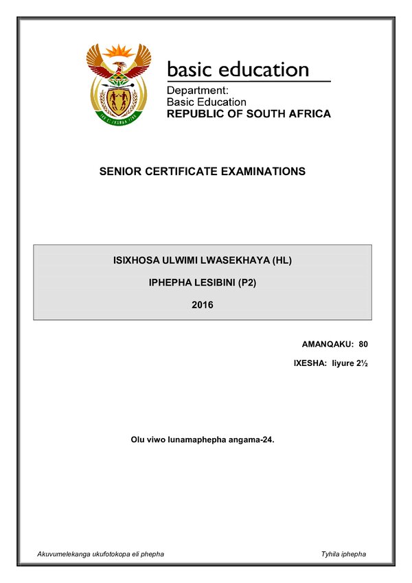Grade 12 isiXhosa past paper 2016 – IsiXhosa HL P2