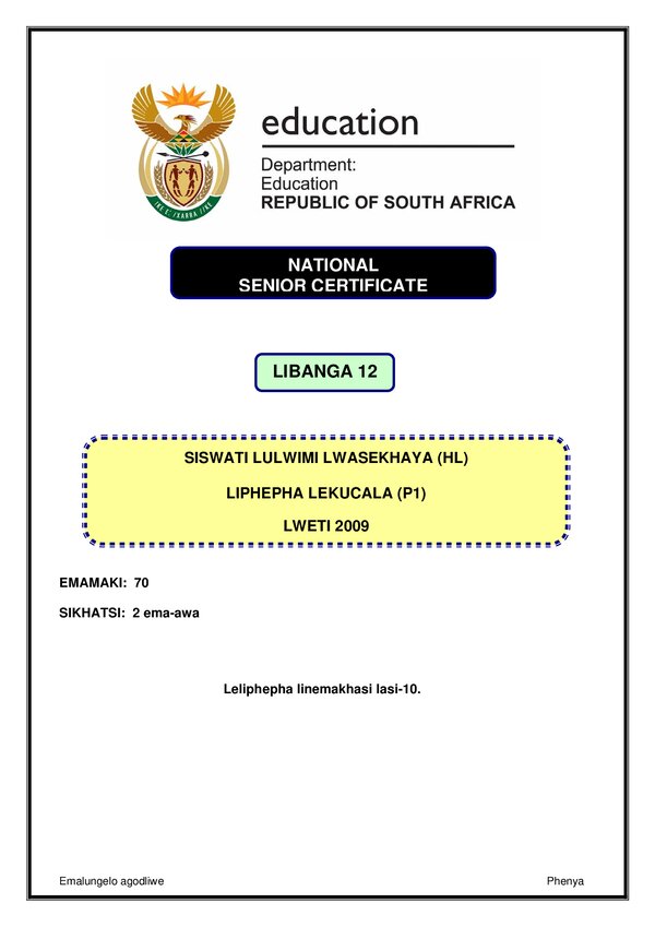 Grade 12 Siswati past paper 2009 – Siswati HL P1
