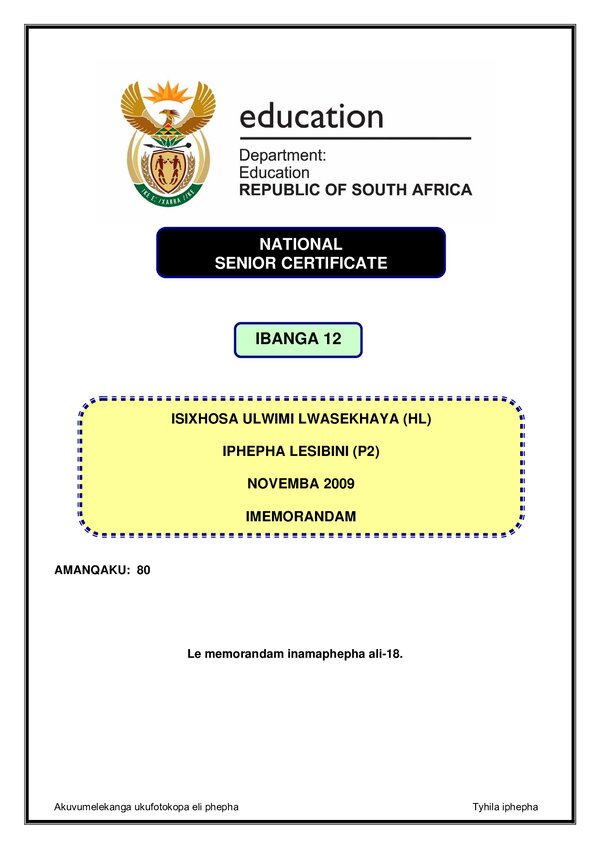 Grade 12 isiXhosa past paper 2009 – IsiXhosa HL P2 memo