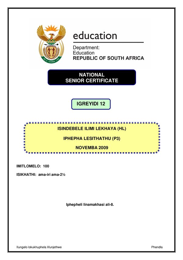 Grade 12 isiNdebele past paper 2009 – IsiNdebele HL P3