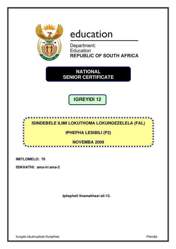 Grade 12 isiNdebele past paper 2009 – IsiNdebele FAL P2
