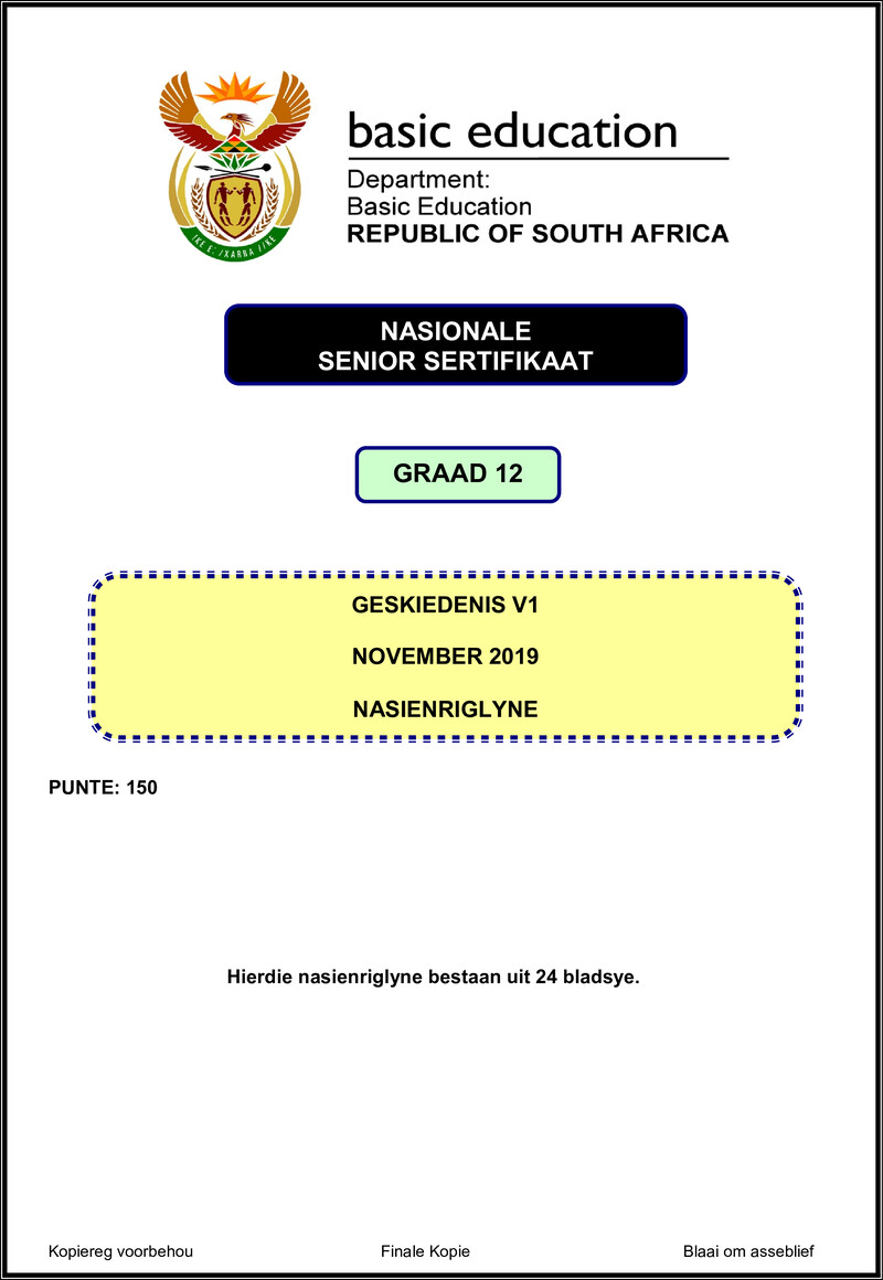 Grade 12 History past paper 2019 – history p1 nov 2019 memo afr gr12
