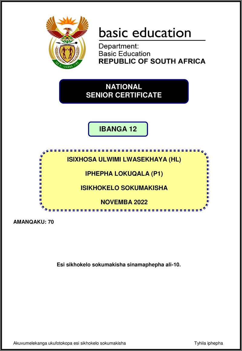 Grade 12 isiXhosa past paper 2022 – isixhosa hl p1 nov 2022 mg gr12
