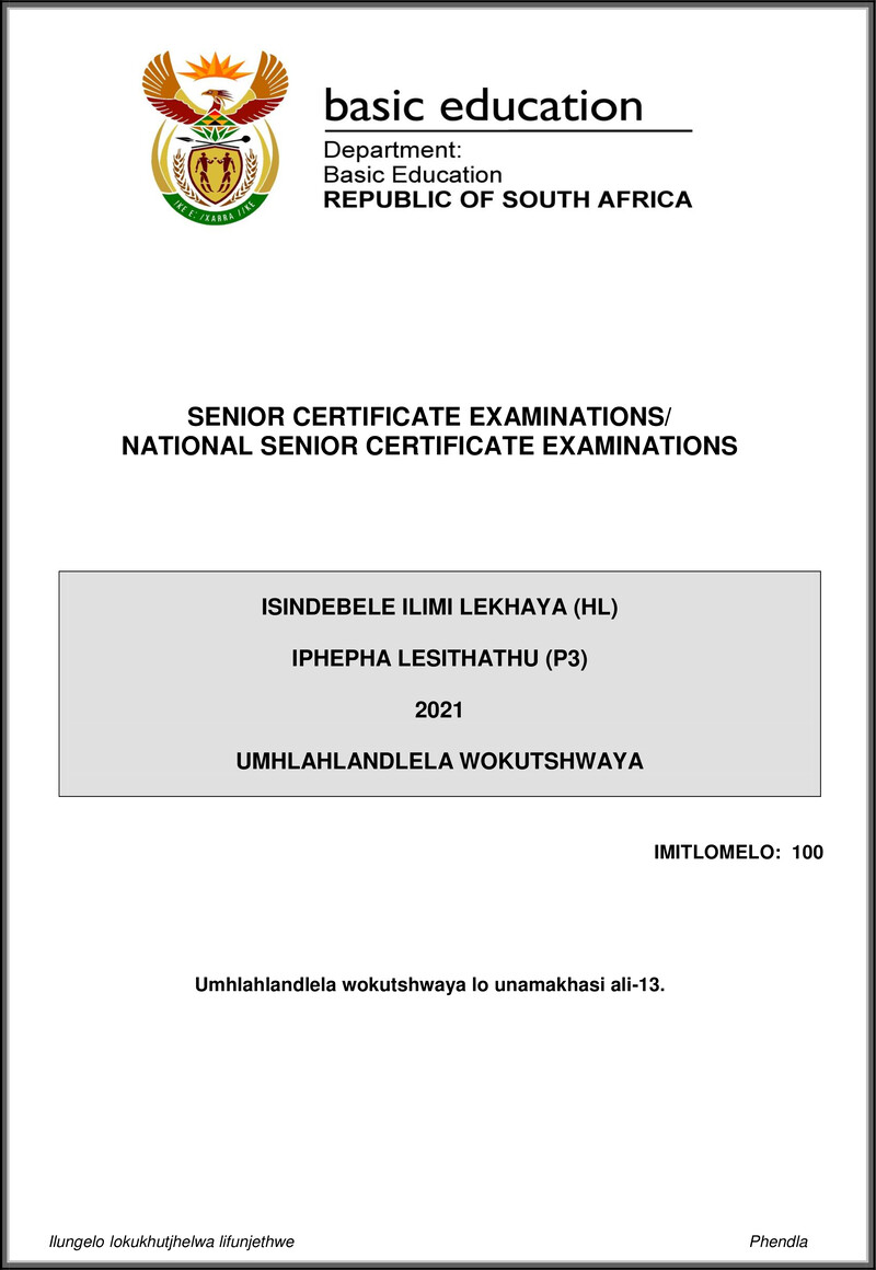 Grade 12 isiNdebele past paper 2021 – isindebele hl p3 may june 2021 mg gr12