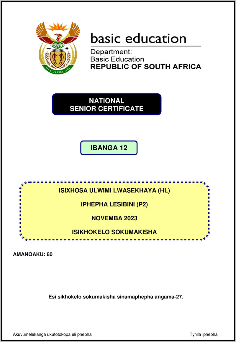 Grade 12 isiXhosa past paper 2023 – isixhosa hl p2 nov 2023 mg gr12