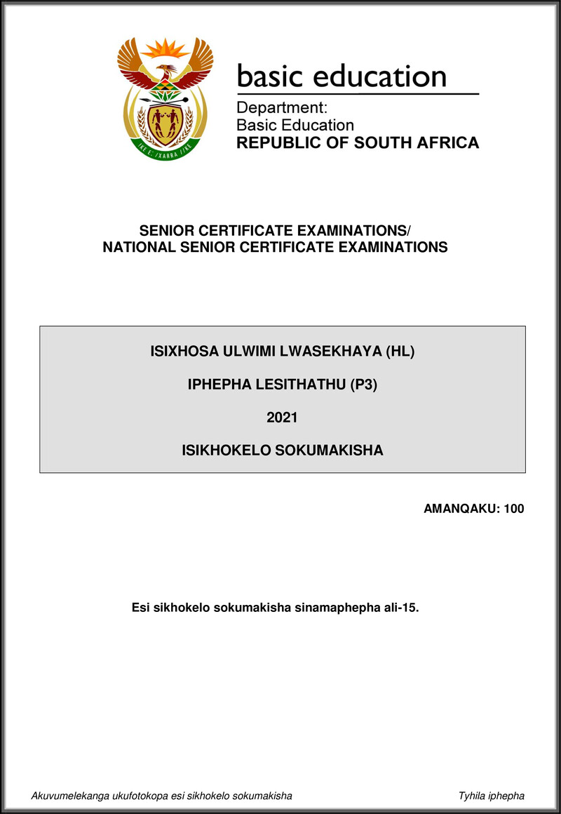 Grade 12 isiXhosa past paper 2021 – isixhosa hl p3 may june 2021 mg gr12