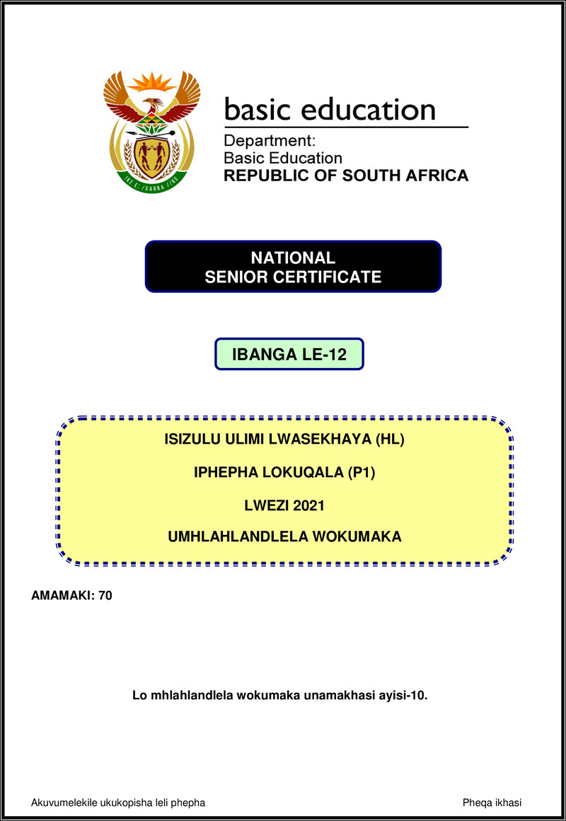 Grade 12 isiZulu past paper 2021 – isizulu hl p1 nov 2021 mg gr12