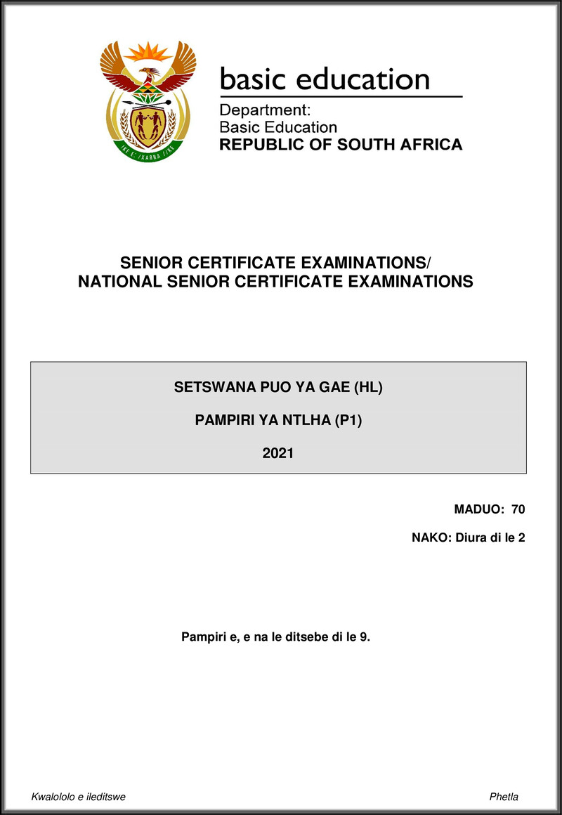Grade 12 Setswana past paper 2021 – setswana hl p1 may june 2021 gr12
