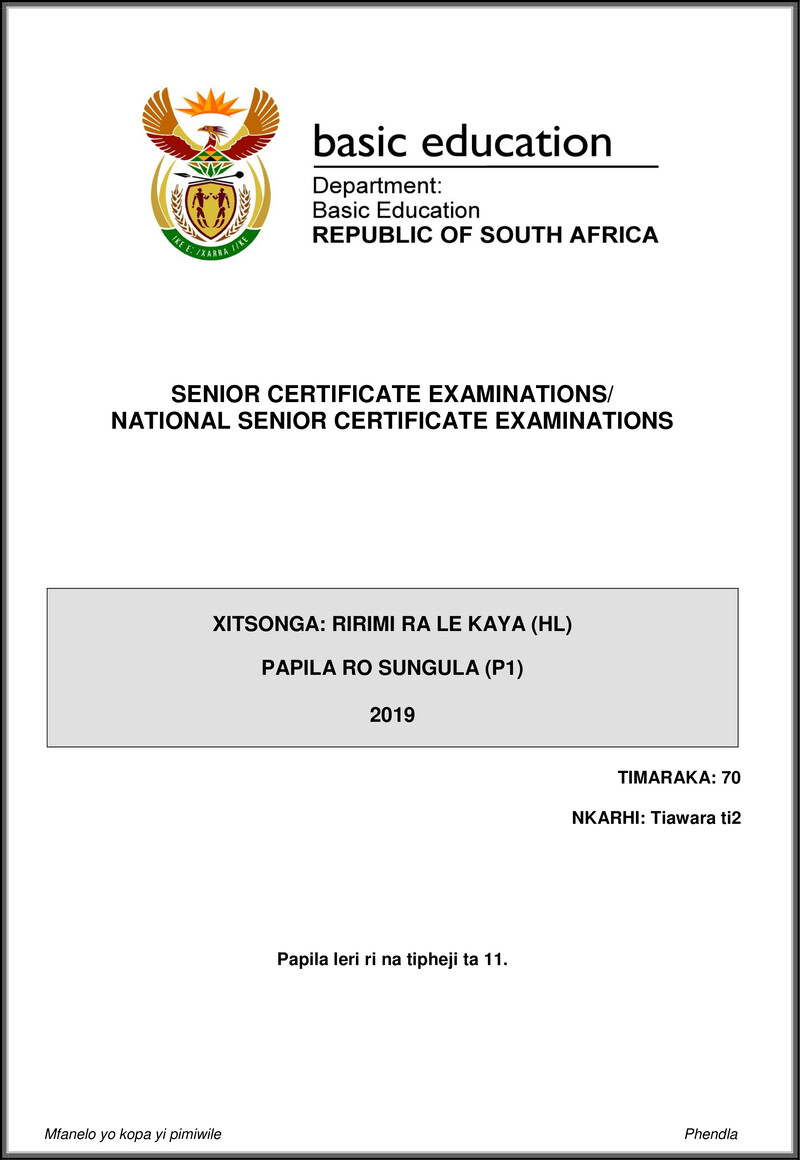 Grade 12 Xitsonga past paper 2019 – xitsonga hl p1 may june 2019 gr12